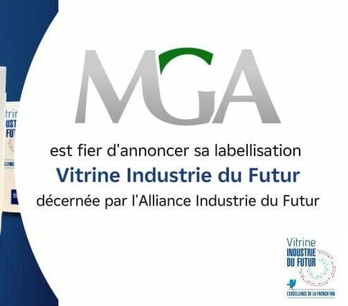 MGA MedTech labellisée Vitrine Industrie du Futur